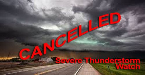 Severe Thunderstorm Watch - Cancelled
